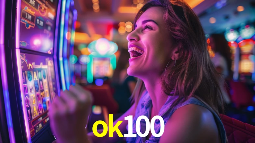 ok100: Jogos de Caça-Níqueis-Altas Recompensas, Roleta-Velocidade, Blackjack-Desafios Máximos